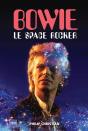 Bowie Le Space Rocker - Preview