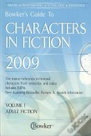 Bowker'S Guide To Characters In Fiction, 2008/09