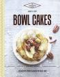 Bowl Cakes ; 30 Recettes Express Et Équilibrées - Preview