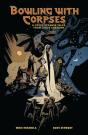 Bowling With Corpses And Other Strange Tales From Lands Unknown - Preview