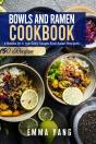 Bowls And Ramen Cookbook - Preview