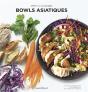 Bowls Asiatiques - Preview