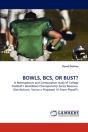 Bowls, Bcs, Or Bust? - Preview