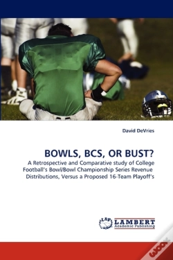 Capa do artigo Bowls, Bcs, Or Bust?