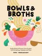 Bowls & Broths - Preview