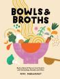 Bowls & Broths - Preview
