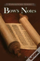 Bow'S Notes