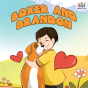 Boxer And Brandon - Preview