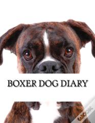 Boxer Dog Diary