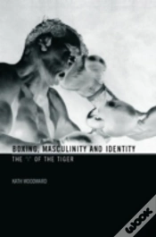Capa do artigo Boxing, Masculinity And Identity