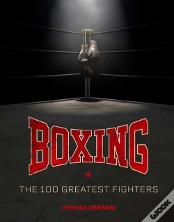 Capa do artigo Boxing: The 100 Greatest Fighters