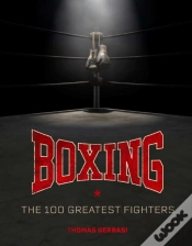 Capa do artigo Boxing: The 100 Greatest Fighters