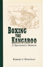 Boxing The Kangaroo - Preview