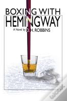 Boxing With Hemingway
