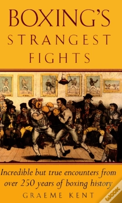 Capa do artigo Boxing'S Strangest Fights