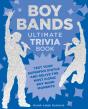 Boy Bands Ultimate Trivia Book - Preview