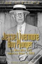 Boy Plunger Jesse Livermore