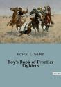Boy S Book Of Frontier Fighters - Preview