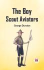 Boy Scout Aviators - Preview