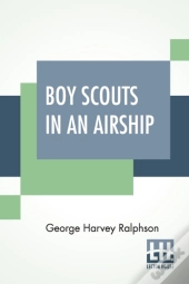 Boy Scouts In An Airship
