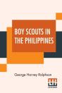 Boy Scouts In The Philippines - Preview