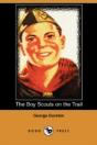 Boy Scouts On The Trail (Dodo Press) - Preview