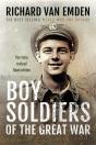 Boy Soldiers Of The Great War - Preview