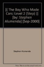 Boy Who Made Carslevel 2 (Step) - Preview