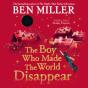 Boy Who Made The World Disappear - Preview