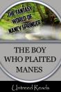 Boy Who Plaited Manes - Preview