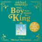 Boy Who Would Be King - Preview