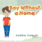 Boy Without A Home - Preview