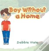 Boy Without A Home