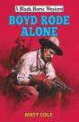 Boyd Rode Alone - Preview