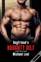 Boyfriend'S Naughty Dilf