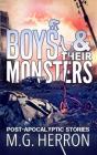 Boys & Their Monsters - Preview