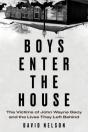 Boys Enter The House - Preview