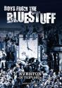 Boys From The Bluestuff - Preview
