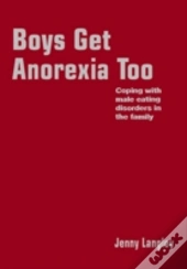 Boys Get Anorexia Too