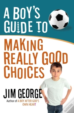 Capa do artigo Boy'S Guide To Making Really Good Choices