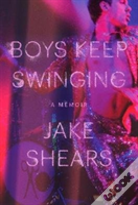 Boys Keep Swinging