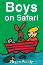 Boys On Safari - Preview