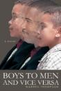 Boys To Men And Vice Versa - Preview