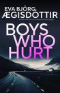 Boys Who Hurt - Preview