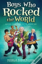 Boys Who Rocked The World