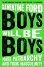Boys Will Be Boys - Preview
