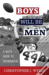 Boys Will Be Men