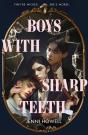 Boys With Sharp Teeth - Preview
