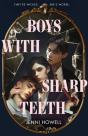 Boys With Sharp Teeth - Preview