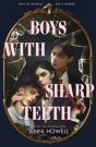 Boys With Sharp Teeth - Preview